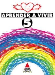 aprender a vivir 5 educacion primaria, 3 ciclo-maria belen espeso diez-9788420765594