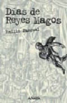 dias de reyes magos premio lazarillo 1998-9788420790794