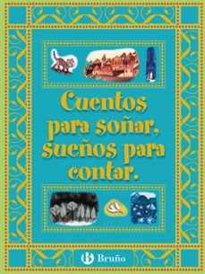 cuentos para soñar, sueños para contar (cuentos cortos)-9788421692394