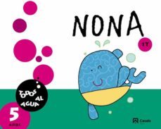 nona. 5 años. 1t. todos al agua. 2014. 5º educacion infantil galicia-9788421853894