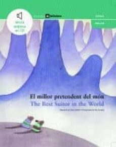 el millor pretendent del mon / the best suitor in the world-9788424626594