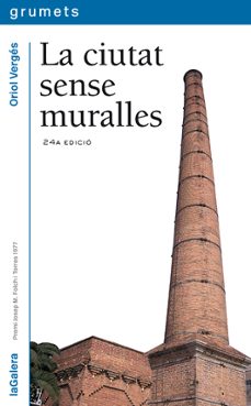 la ciutat sense muralles-oriol verges-9788424681494