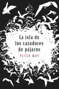 la isla de los cazadores de pajaros-peter may-9788425345494