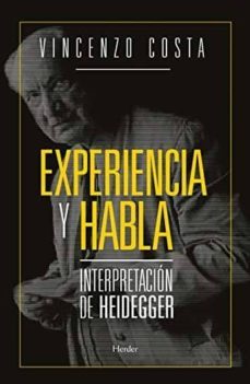 experiencia y habla: interpretacion de heidegger-vincenzo costa-9788425440694