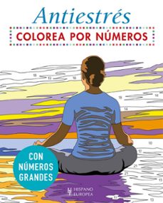 colorea por números. antiestres-9788425521294