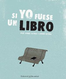 si yo fuese un libro-jose jorge letria-9788426141194