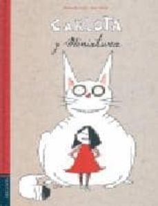 carlota y miniatura-pierre le gall-9788426368294