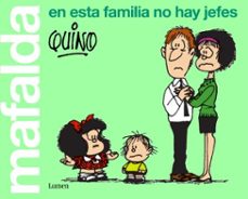 mafalda. en esta familia no hay jefes-9788426408594