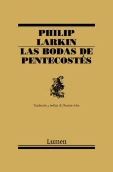 las bodas de pentecostes-philip larkin-9788426416094