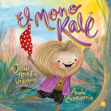 el mono kale-juan heredia urbano-9788427150294