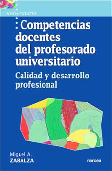competencias docentes del profesorado universitario: calidad y de sarrollo profesional-9788427713994