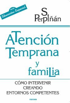 atencion temprana y familia (ebook)-sonsoles perpiñan-9788427717794