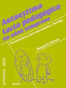 autoestima y tacto pedagogico en edad temprana (ebook)-margarita heinsen-9788427719194