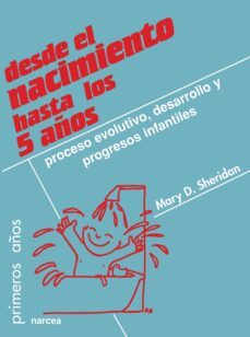 desde el nacimiento hasta los 5 años (ebook)-mary d. sheridan-9788427724594