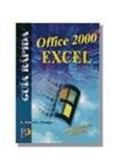 office 2000 excel: guia rapida-antonia gonzalez mangas-9788428326094