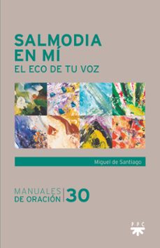 salmodia en mi-miguel de santiago rodriguez-9788428842594