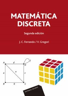 matematica discreta (2ª ed.)-j. c. ferrando-v. gregori-9788429151794