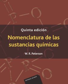 nomenclatura de las sustancias quimicas, (5ª ed.)-9788429176094