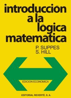 introduccion a la logica matematica (ebook)-f. suppes-s. hill-9788429191394
