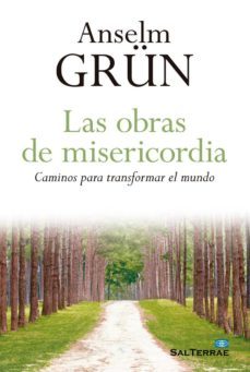 las obras de misericordia (ebook)-anselm grun-9788429325294