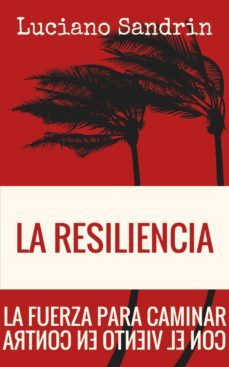 la resiliencia (ebook)-luciano sandrin-9788429327694
