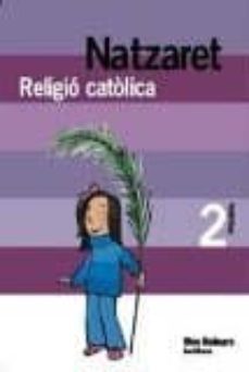 religio catolica natzaret 2º primaria  ed 2007 baleares catala-9788429446494