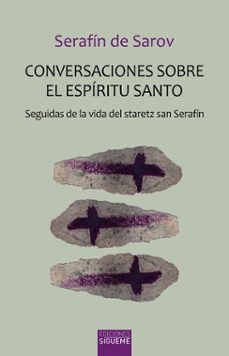 conversaciones con el espiritu santo-santo serafin de sarov-9788430119394