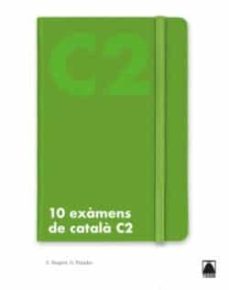 10 examens de catala c2-9788430734894