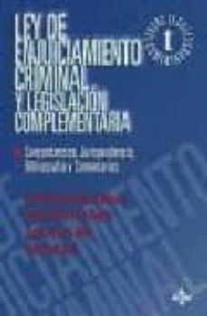 ley de enjuiciamiento criminal y legislacion complementaria: conc ordancias, jurisprudencia y legislacion complementaria-javier vecina cifuentes-9788430940394