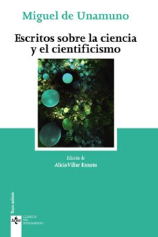escritos sobre la ciencia y el cientificismo-miguel de unamuno-9788430969494