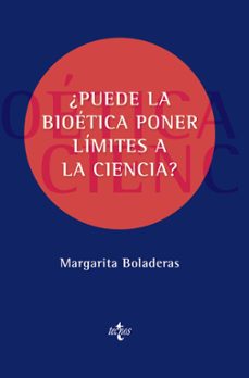 ¿puede la bioetica poner limites a la ciencia?-9788430984794