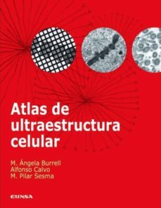 atlas de ultraestructura celular-mª a. burrel-9788431326494