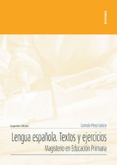 lengua española. textos y ejercicios.-carmela perez salazar-9788431339494
