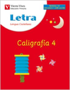 letra caligrafia 4, lengua y literatrua (educacion primaria, 1er ciclo): cuaderno-9788431676094
