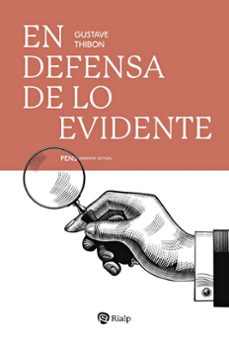en defensa de lo evidente-gustave thibon-9788432170294