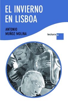 el invierno en lisboa (premio nacional de narrativa 1988)-9788432298394