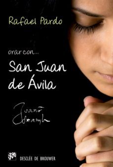 orar con san juan de ávila (ebook)-rafael pardo fernandez-9788433036094