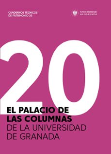 el palacio de las columnas de la universidad de granada-9788433872494