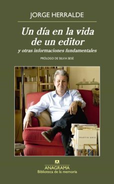 un dia en la vida de un editor y otras informaciones fundamentales-9788433908094