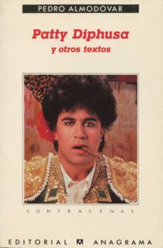 patty diphusa y otros textos (4ª ed.)-9788433923394