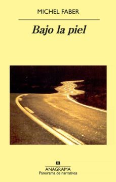 bajo la piel (ebook)-michel faber-9788433941794