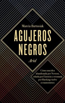 agujeros negros (ebook)-marcia bartusiak-9788434424494