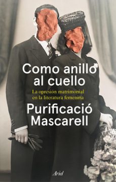 como anillo al cuello (ebook)-purificacio mascarell-9788434438194