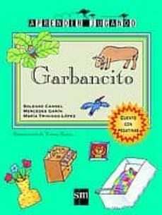 garbancito-maria trinidad lopez-mercedes garin-soledad candel-9788434881594