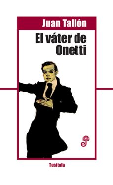 el vater de onetti-9788435012294