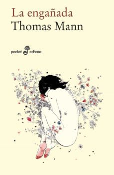 la engañada (ebook)-thomas mann-9788435048194