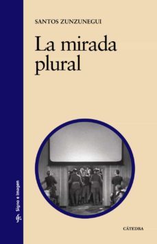 la mirada plural-9788437624594
