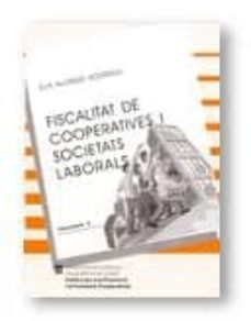 fiscalitat de cooperatives i societats laborals-eva alonso rodrigo-9788439354994