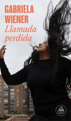 llamada perdida (ebook)-gabriela wiener-9788439744900