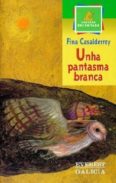 unha pantasma branca-fina casalderrey-xose cobas-9788440304094